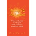 thumbnail image 1 of Waking Up an Empath: A Year in the Life of an Empath From Awakening to Spiritual Healer (Hardcover), 1 of 1