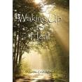 thumbnail image 1 of Waking Up to Heal, (Hardcover), 1 of 1