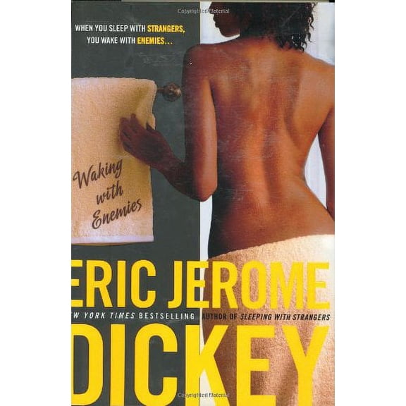 Pre-Owned Waking with Enemies (Hardcover) by Eric Jerome Dickey