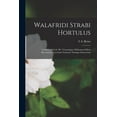 thumbnail image 1 of Walafridi Strabi Hortulus; carmen ad cod. ms. veterumque editionum fidem recensitum, lectionis varietate notisque instru, (Paperback), 1 of 1