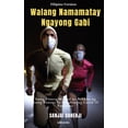 thumbnail image 1 of Walang Namamatay Ngayong Gabi, (Paperback), 1 of 1