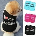 thumbnail image 1 of Walbest Pet Dog T-Shirt "I Love My Daddy & Mommy" Vest Gift Costume Clothes for Small Puppy Cat Kitten Yorkshire Chihuahua Poodle Teacup Terrier Rabbit Baby Dogs, 1 of 7