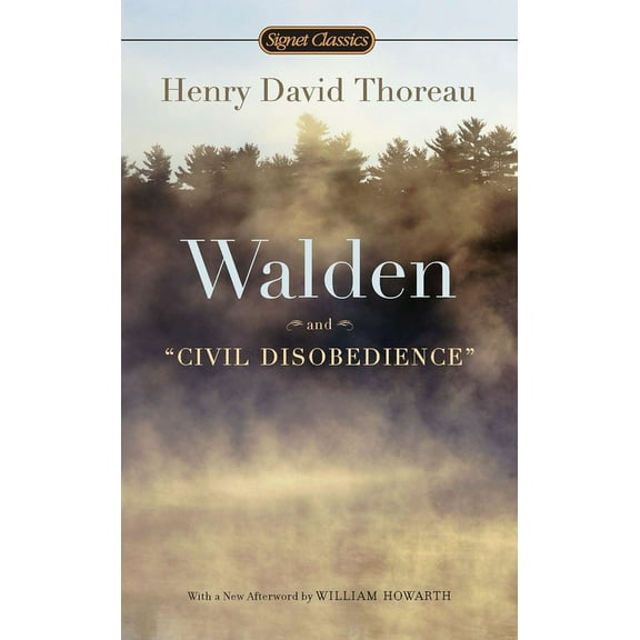Walden and Civil Disobedience, (Paperback)