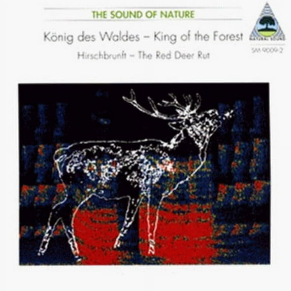 Waldes,Konig Des / Hirschbrunft - Nature Sounds - Soundtracks - CD
