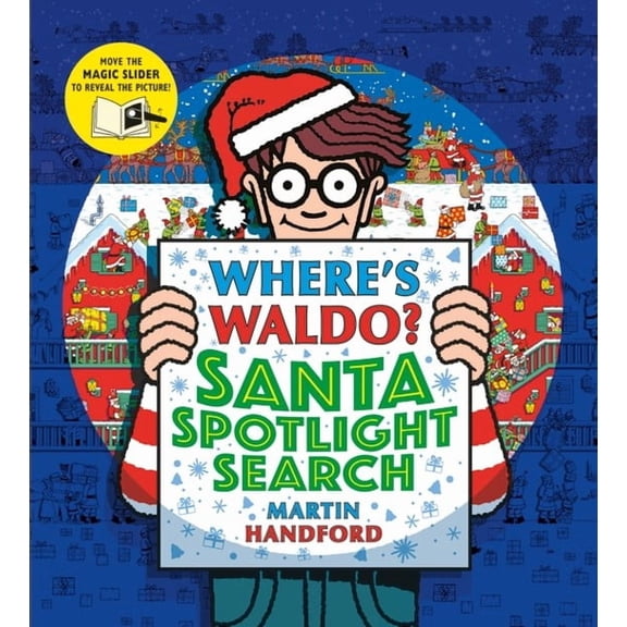 Where's Waldo? Santa Spotlight Search: (a Christmas Hidden Object Search-And-Find Puzzle Book with a Magic Flashlight to Reveal the Picture - a Perfect Holiday Gift for All Ages) (Hardcover)