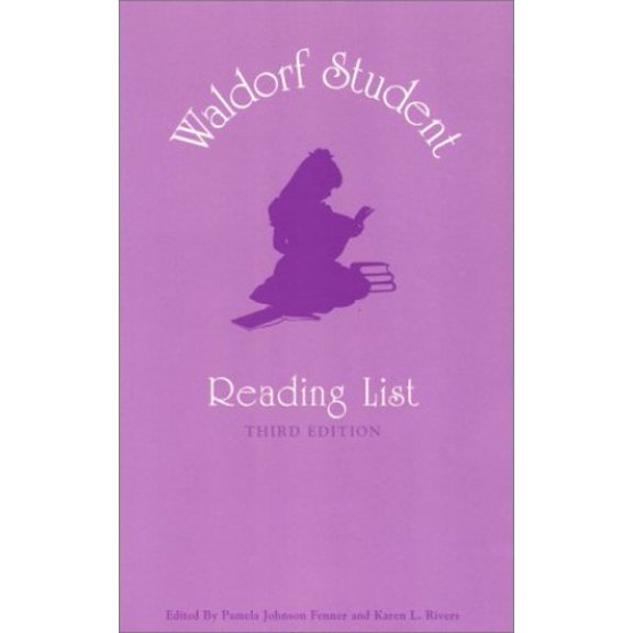 Pre-Owned Waldorf Student Reading List (Paperback) 0964783207 9780964783201