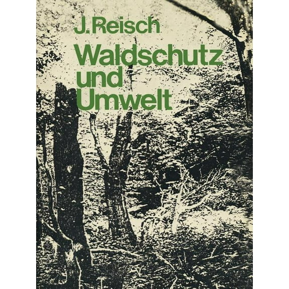 Waldschutz Und Umwelt, (Paperback)