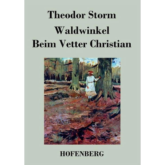 Waldwinkel / Beim Vetter Christian