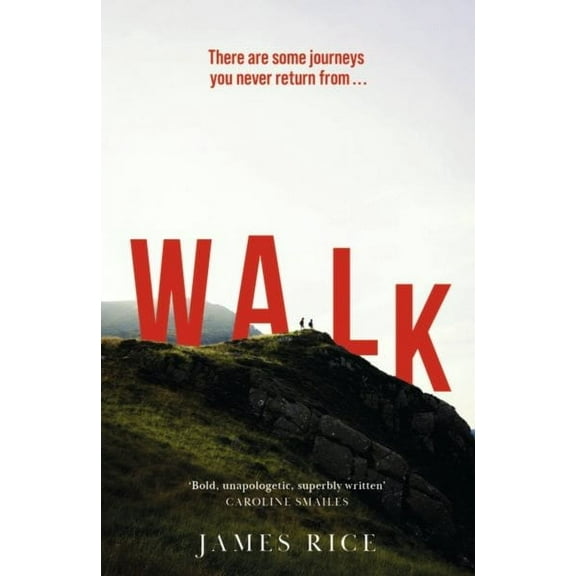 Walk : A Novel (Paperback)