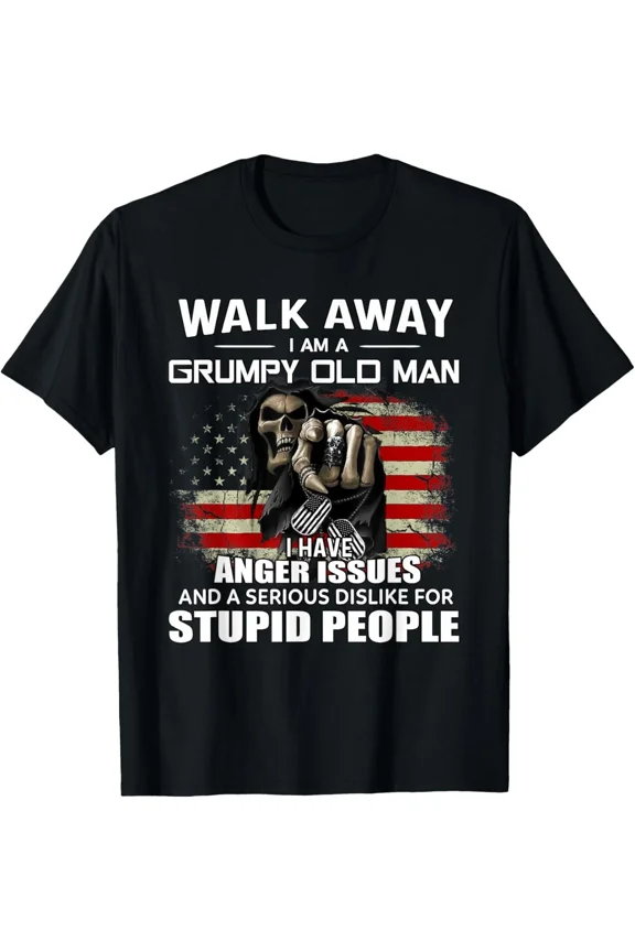 Walk Away Grumpy Old Man Humor Strong Attitude Bold Statement Unisex T-Shirt, up to size 5XL