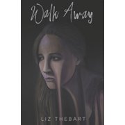 Walk Away, Paperback