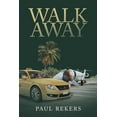 thumbnail image 1 of Walk Away, (Paperback), 1 of 1