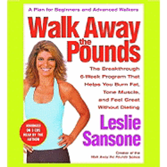 Pre-Owned Walk Away the Pounds: The Breakthrough 6-Week Program That Helps You Burn Fat, Tone Muscle (Audiobook 9781586217471) by Leslie Sansone