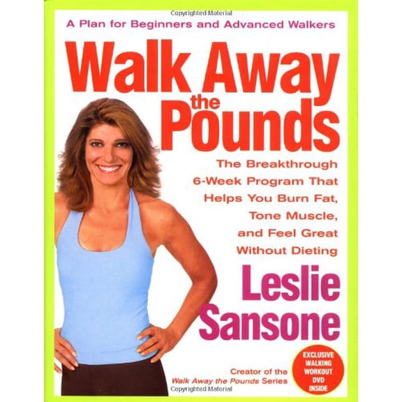 Pre-Owned Walk Away the Pounds: The Breakthrough 6-Week Program That Helps You Burn Fat, Tone Muscle, and Feel Great Without Dieting (Hardcover) 0446577006 9780446577007