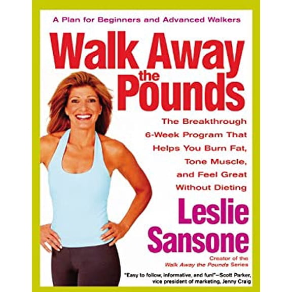 Pre-Owned Walk Away the Pounds: The Breakthrough 6-Week Program That Helps You Burn Fat, Tone Muscle, and Feel Great Without Dieting 9781931722568