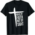 thumbnail image 1 of Walk By Faith - For Christian Women - Bible Verse - Cross T-Shirt, 1 of 4