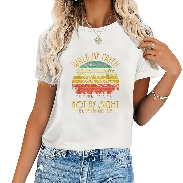 Walk By Faith Not By Sight t shirt Christian Prayer Jesus Christ Faith Tshirt Walk By Faith Not By Sight t shirt Christian Prayer Jesus Christ Faith Tshirt