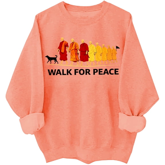 Walk For Peace Sweatshirt Walk For Peace Shirt For Women Man 2026 World Peace Journey Shirts