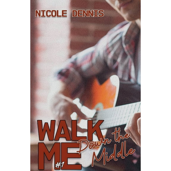 Walk Me Walk Me Down the Middle, Book 1, (Paperback)