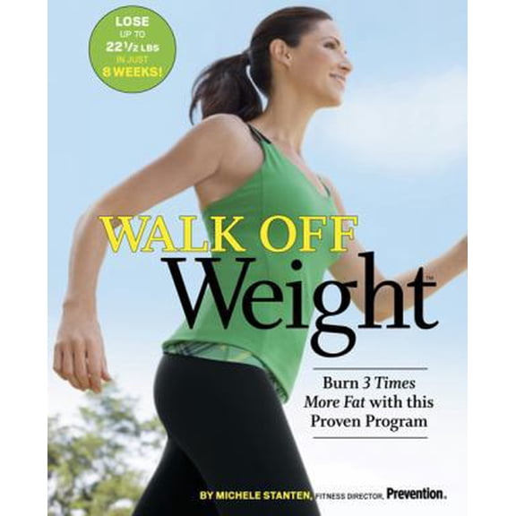 Pre-Owned Walk Off Weight: Burn 3 Times More Fat with This Proven Program (Paperback)