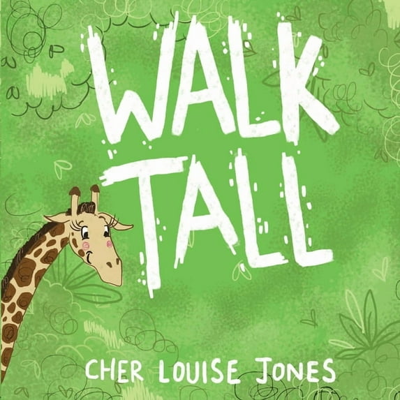 Walk Tall: A rhyming picture book about bullying and friendship., (Paperback)