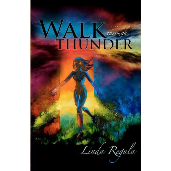 Walk Through Thunder