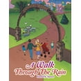 thumbnail image 1 of A Walk Through the Rain, (Paperback), 1 of 1