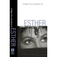 thumbnail image 1 of Pre-Owned Walk Thru the Bible: A Walk Thru the Book of Esther : Courage in the Face of Crisis (Paperback), 1 of 1