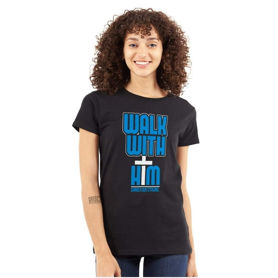 Walk With Him Jesus Christ Faith Womens Slim Fit Graphic Tee Brisco Brands L