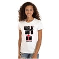 thumbnail image 1 of Walk With Him Jesus Christ Faith Womens Slim Fit Graphic Tee Brisco Brands S, 1 of 5