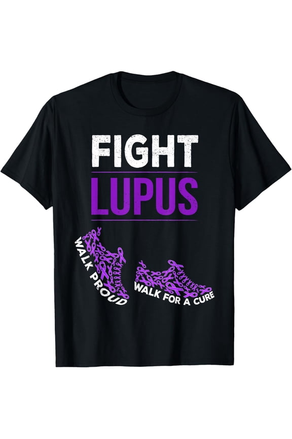 Walk for a Cure Proud Fight Lupus Awareness Month T-Shirt