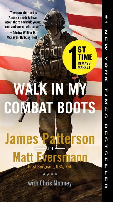 Heroes Among Us Walk in My Combat Boots: True Stories from America's Bravest Warriors, Book 1, (Paperback)