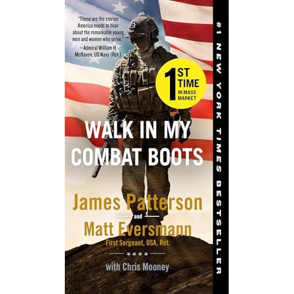 Pre-Owned Walk in My Combat Boots: True Stories from America's Bravest Warriors (Heroes Among Us, 1), 9781538703656, 1538703653, Paperback,