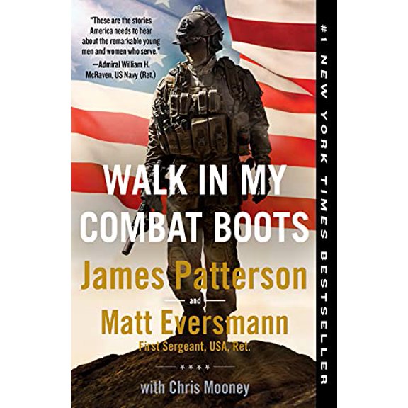 Pre-Owned Walk in My Combat Boots: True Stories from America's Bravest Warriors (Paperback) 1538753146 9781538753149
