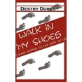 thumbnail image 1 of Walk in My Shoes, Things Happen to the Best of Us (Hardcover), 1 of 1