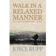 thumbnail image 1 of Walk in a Relaxed Manner : Life Lessons from the Camino - Paperback, 1 of 1