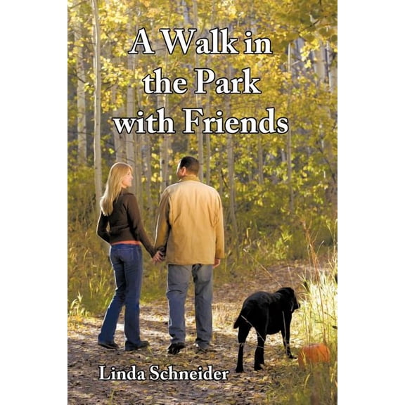 Walk in the Park With Friends