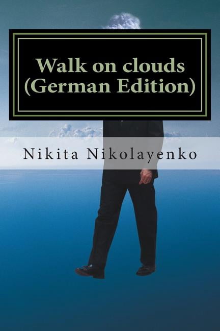 Walk on Clouds (German Edition)