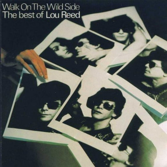 Walk on the Wild Side: Best of Lou Reed