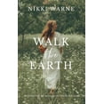 thumbnail image 1 of Walk the Earth: A collection of writings to touch the soul, (Paperback), 1 of 1