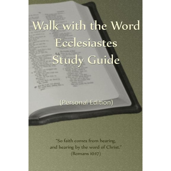 Walk with the Word Ecclesiastes Study Guide: Personal Edition (Paperback)