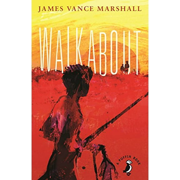 Walkabout James Vance Marshall (Paperback)