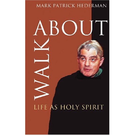 Pre-Owned Walkabout: Life as Holy Spirit (Paperback) 1856074765 9781856074766