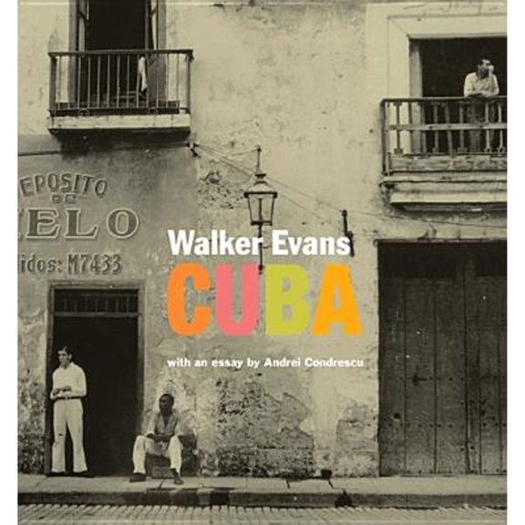 Pre-Owned Walker Evans: Cuba (Paperback) 1606060643 9781606060643