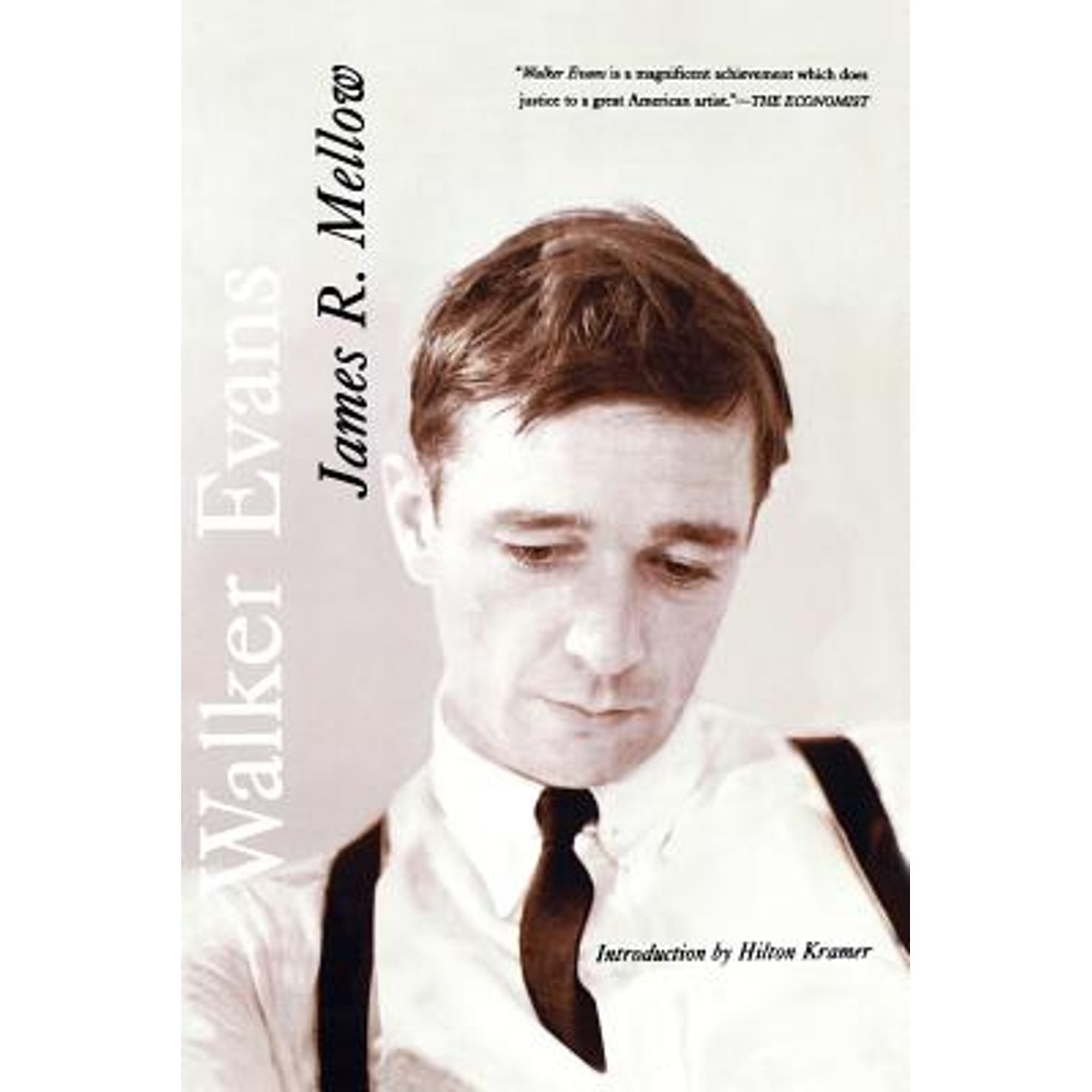 Pre-Owned Walker Evans (Paperback 9780465090785) by James Mellow, Hilton Kramer