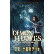 Walker Papers Demon Hunts, Book 6, Paperback
