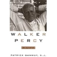 thumbnail image 1 of Pre-Owned Walker Percy: A Life (Paperback) 0829412689 9780829412680, 1 of 1