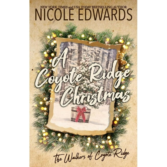 Walkers of Coyote Ridge A Coyote Ridge Christmas, Book 15, (Paperback)