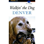 Walkin' the Dog Denver (Edition 1) (Paperback)