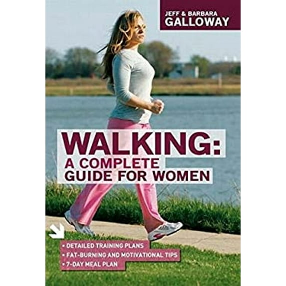 Pre-Owned Walking : A Complete Guide for Women